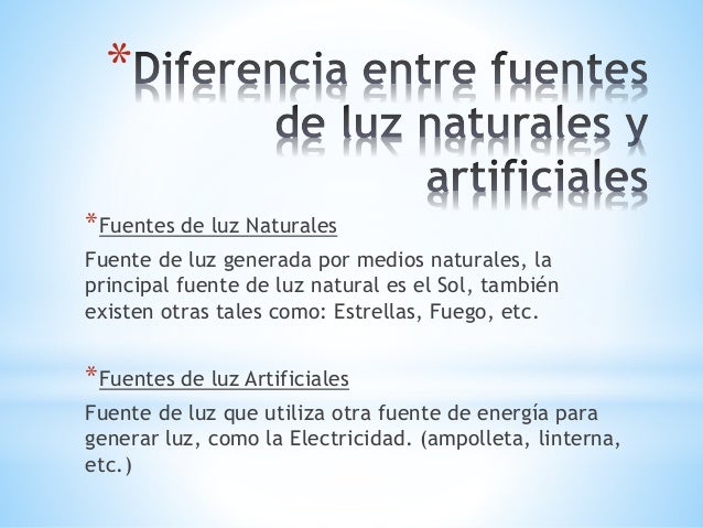Ppt _clase 2_Fuentes naturales y artificiales de luz