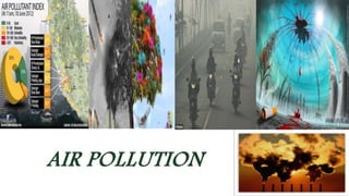 AIR POLLUTION 
 