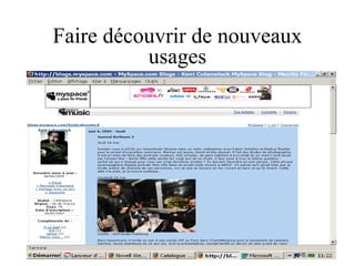 Faire découvrir de nouveaux usages 