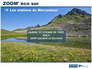 Les stations du Mercantour de la Métropole Nice Côte d'Azur!