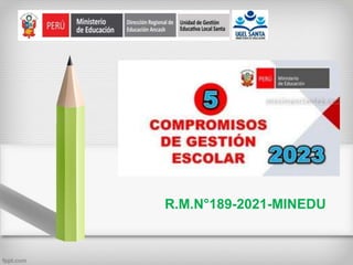 R.M.N°189-2021-MINEDU
 