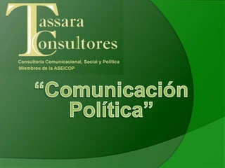 Ppt comunicacion politica