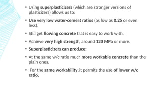 Role of Chemical and Mineral Admixtures in concrete | PPTX