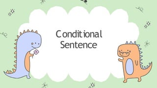 ppt conditional sentence 2_universitas Palangka raya.pptx