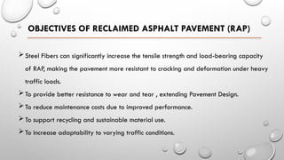 utilisation of Reclaimed Asphalt pavement | PPTX