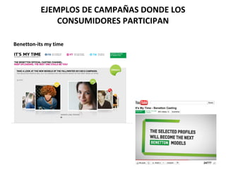 EJEMPLOS DE CAMPAÑAS DONDE LOS CONSUMIDORES PARTICIPAN Benetton-its my time  