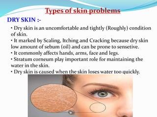skin related problems [cosmeceutics] | PPTX