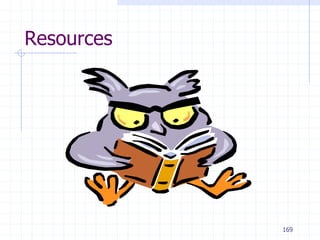 169
Resources
 