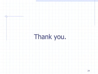 24
Thank you.
 