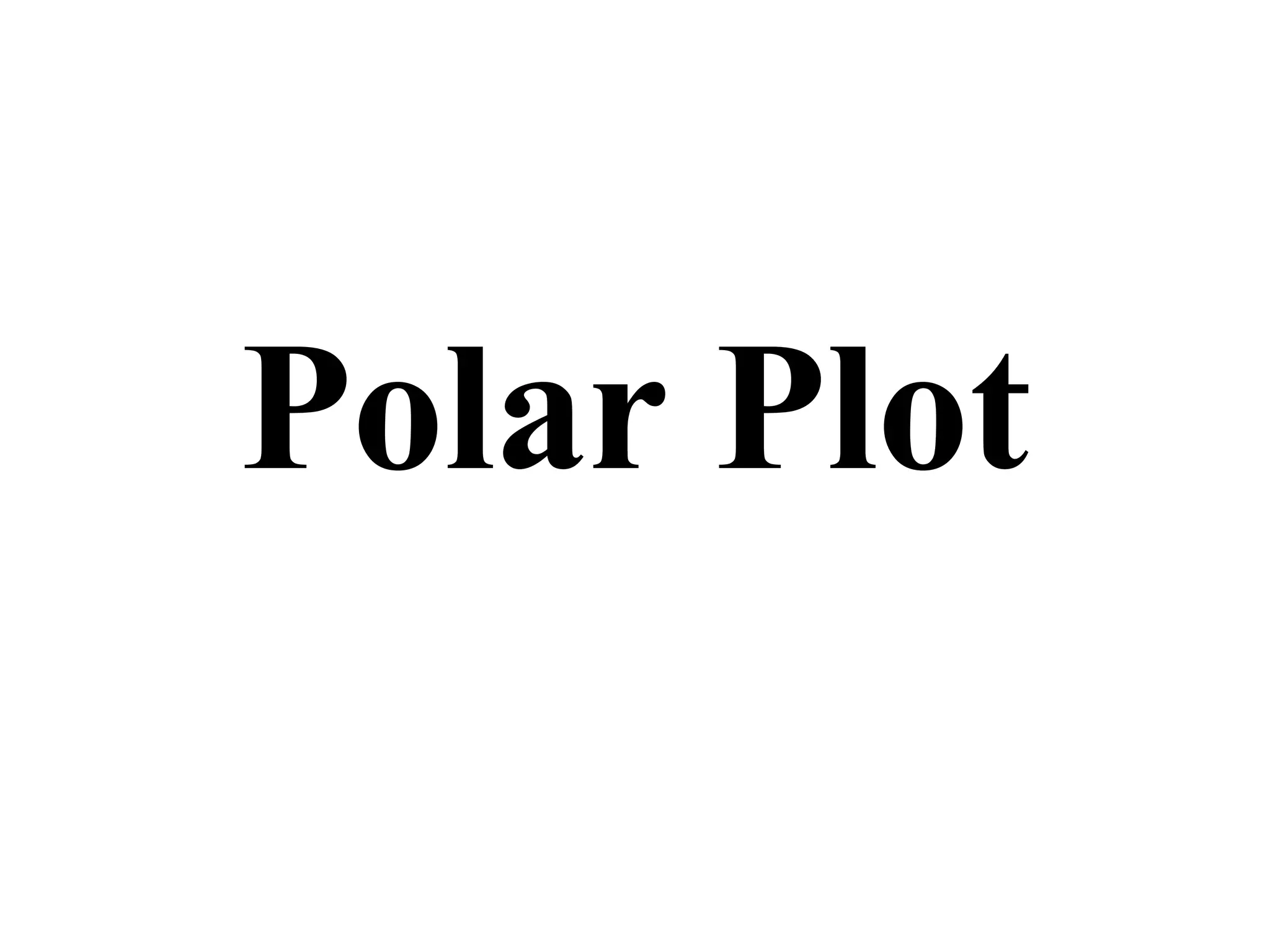 Polar Plot
 