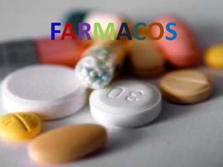 FARMACOS