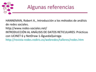 Taller de Capacitación: Metodología para Mapeo y Análisis de Redes