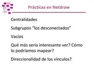Taller de Capacitación: Metodología para Mapeo y Análisis de Redes