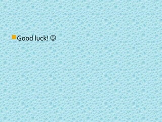 Good luck! 
 