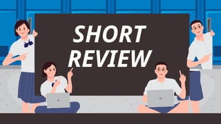 SHORT
REVIEW
 