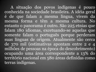 Educação Escolar Indígena no séc. XX