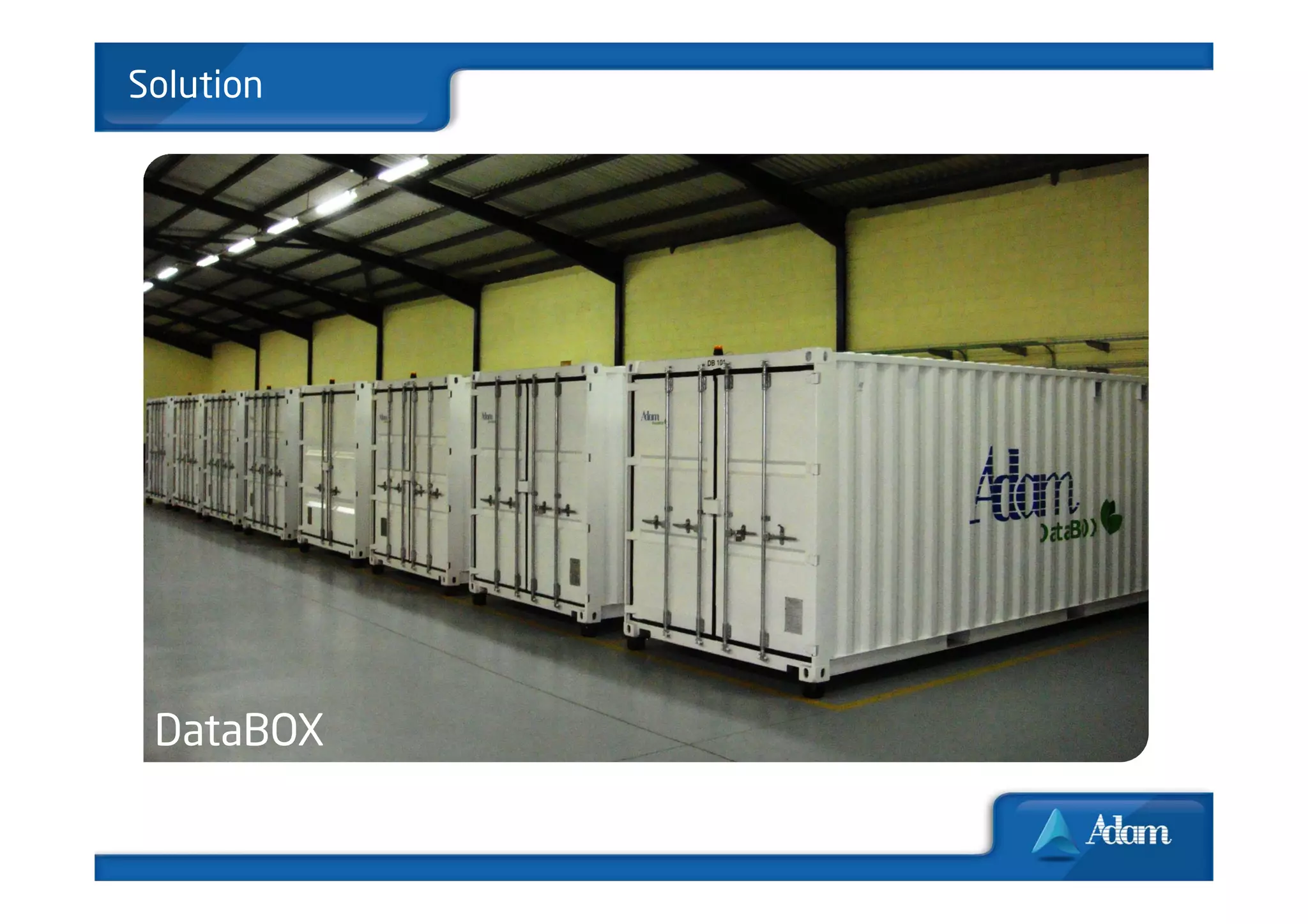 Solution




 DataBOX
 