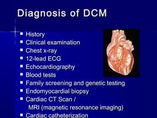 Approach to patient with Dilated Cardiomyopathy | PPT