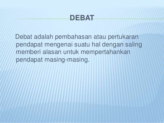 Materi Tentang Debat Kelas 10 Masnurul