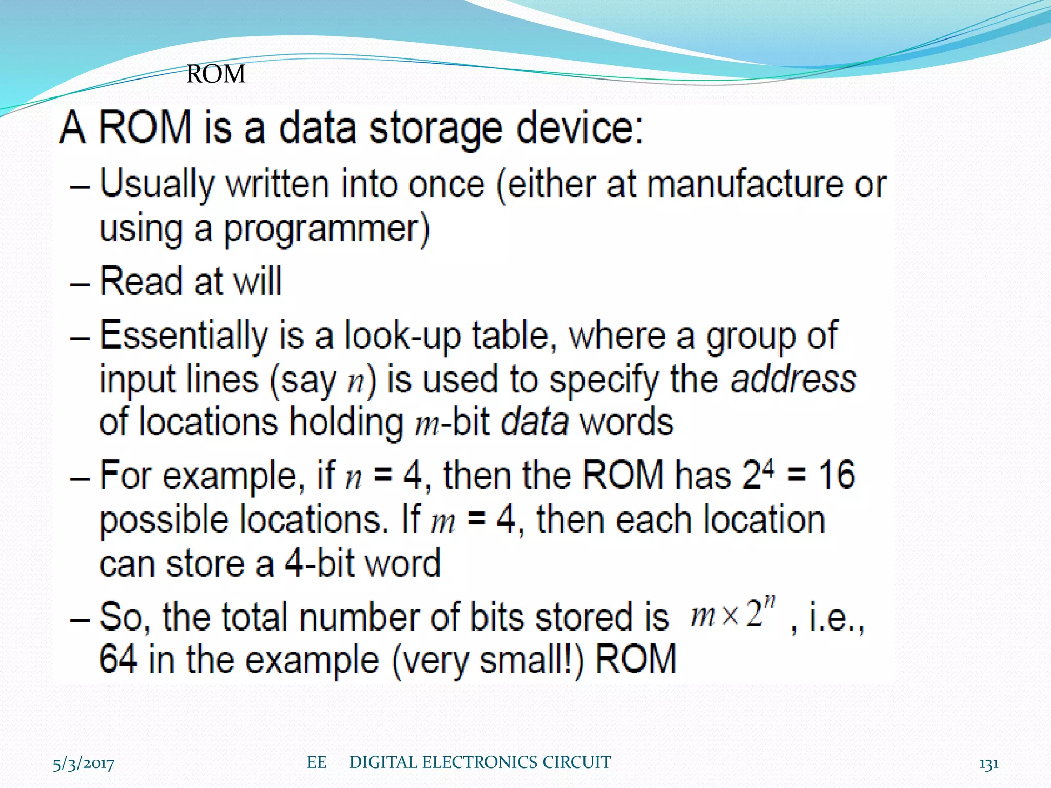 ROM
5/3/2017 131EE DIGITAL ELECTRONICS CIRCUIT
 
