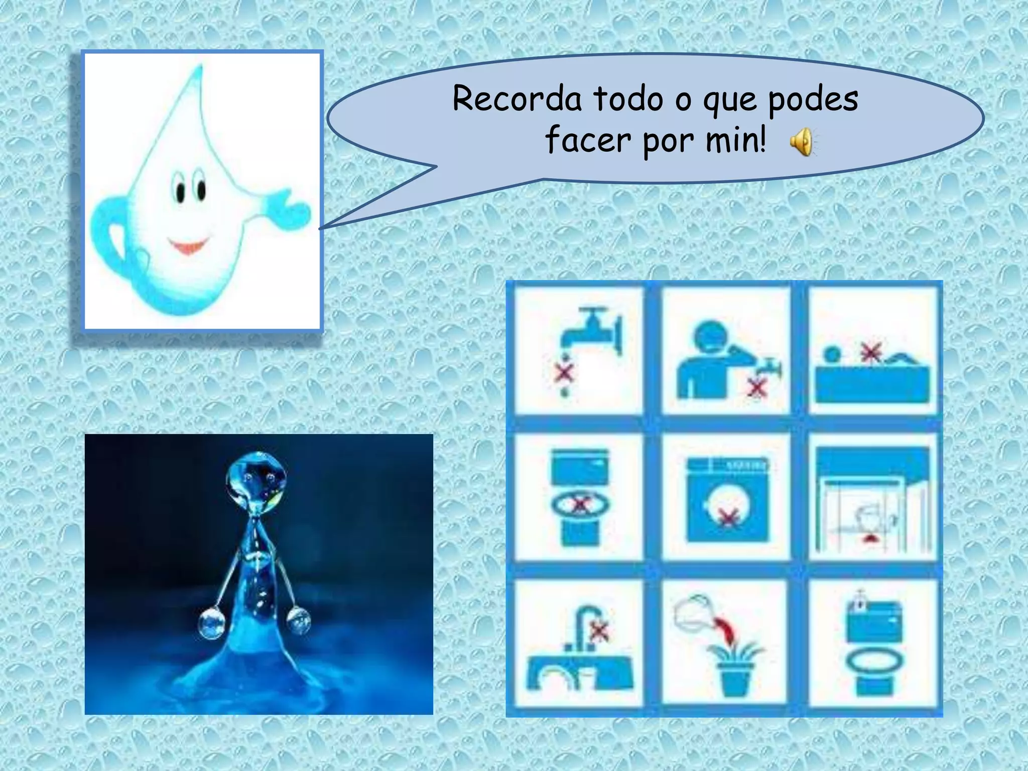 Recorda todo o que podes facer por min!