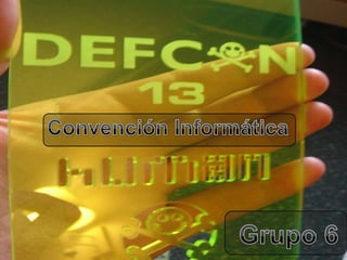 Convención Informática Grupo 6 