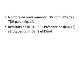 Den2 Enquête sur la dengue au Burkina Faso | PPTX