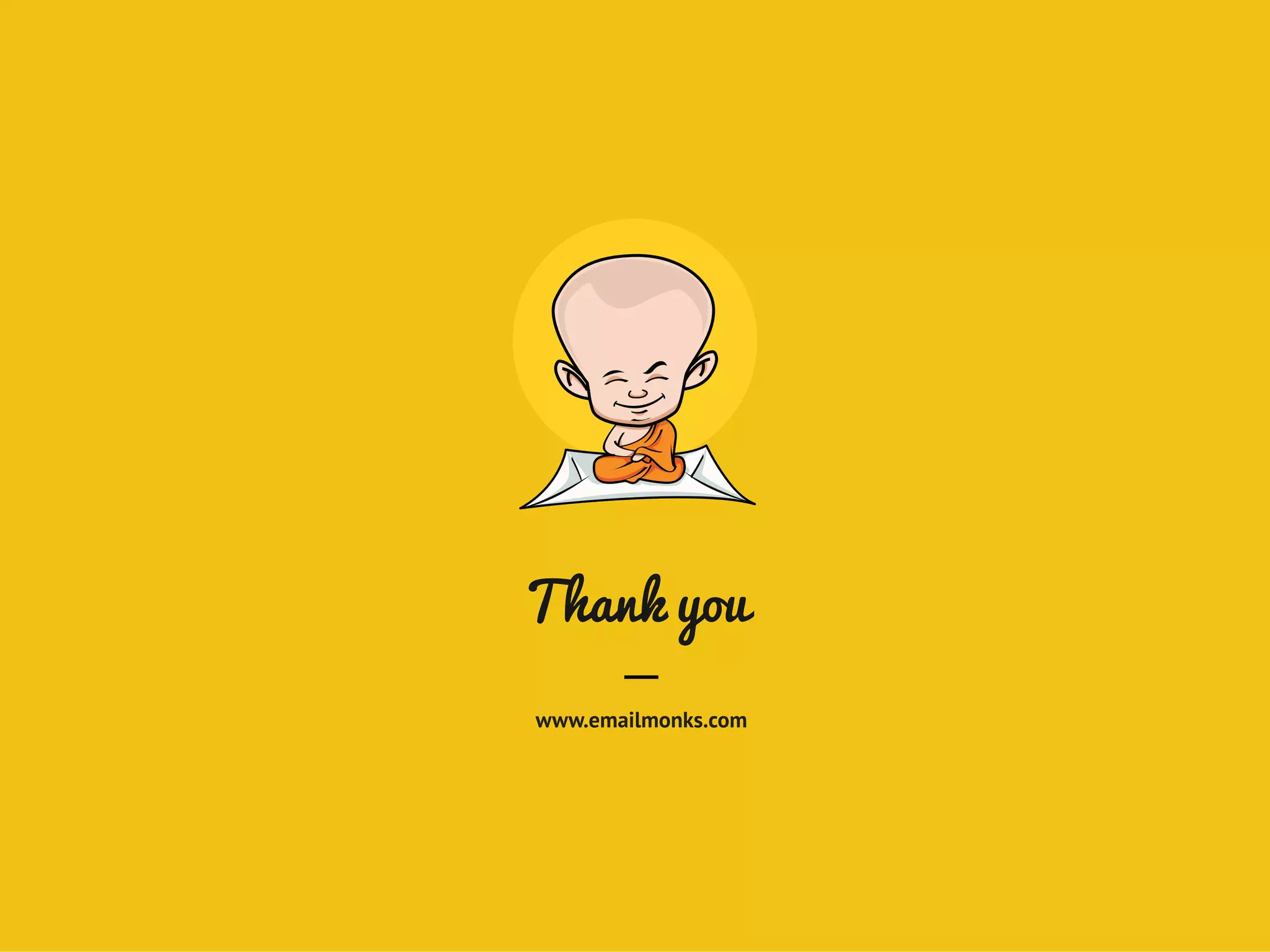 Thank you
www.emailmonks.com
 