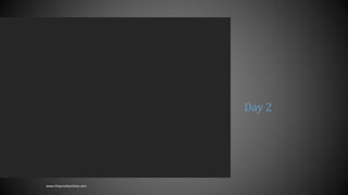 Day 2
www.MsWordPowerPointExpert.com
 
