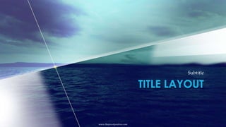 SUBTITLE
Title Layout
 