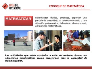 El enfoque de la matemática. | PPTX
