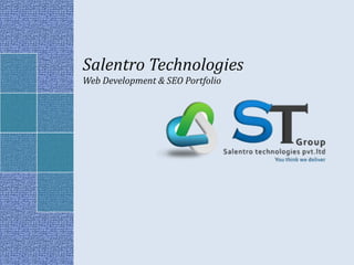Salentro Technologies
Web Development & SEO Portfolio

 