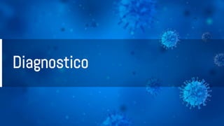 Diagnostico
 