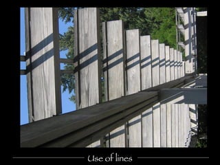 Use of lines 