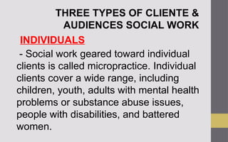 PPT DIASS week 9 Social worker clietele and audiences.pptx
