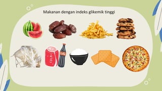 Makanan dengan indeks glikemik tinggi
 