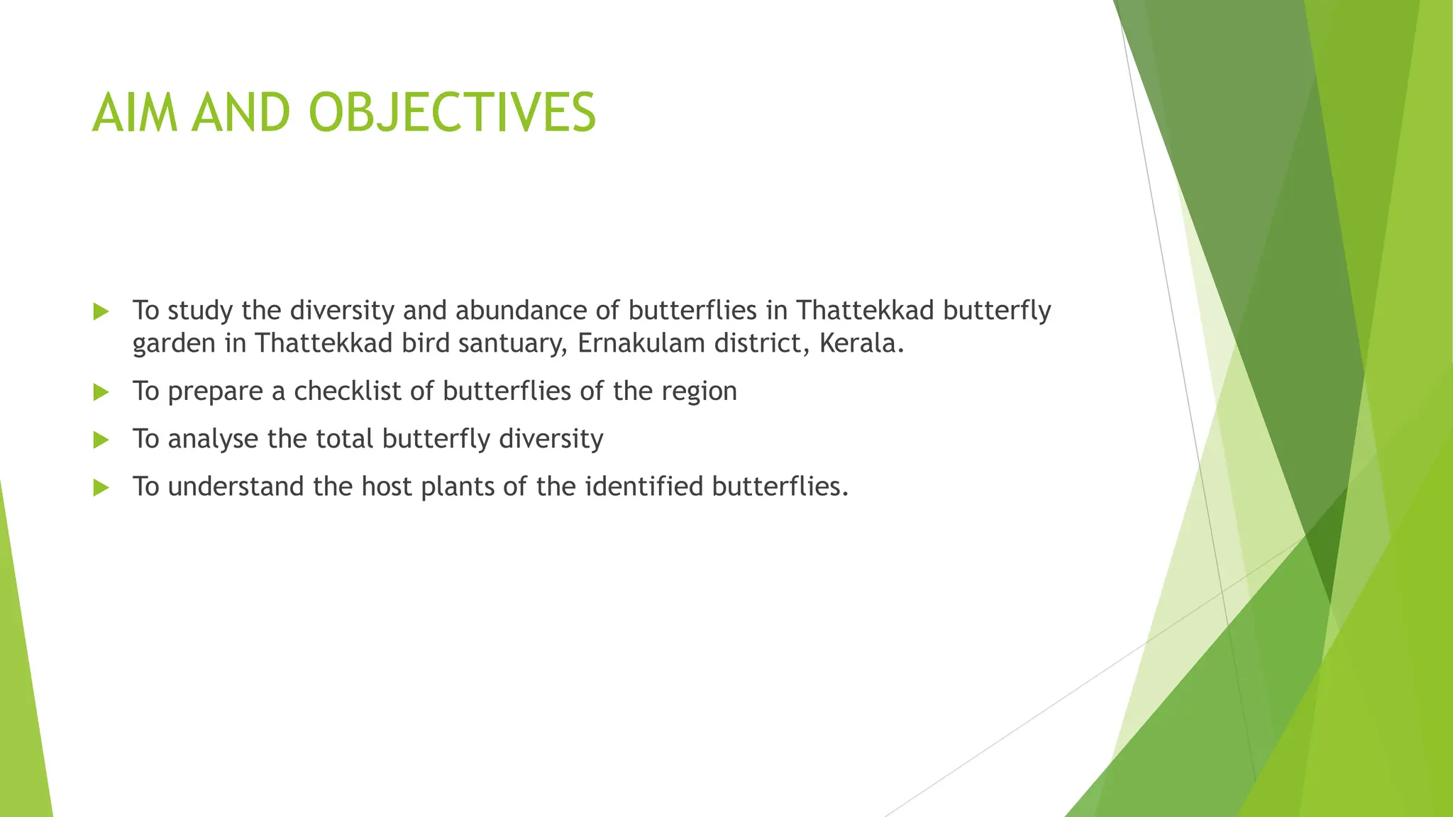 PPT DIVERSITY AND ABUNDANCE OF BUTTERFLIES IN THATTEKKAD BUTTERFLY.pptx