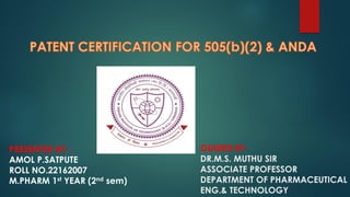 PRESENTED BY :
AMOL P.SATPUTE
ROLL NO.22162007
M.PHARM 1st YEAR (2nd sem)
GUIDED BY:
DR.M.S. MUTHU SIR
ASSOCIATE PROFESSOR
DEPARTMENT OF PHARMACEUTICAL
ENG.& TECHNOLOGY
 