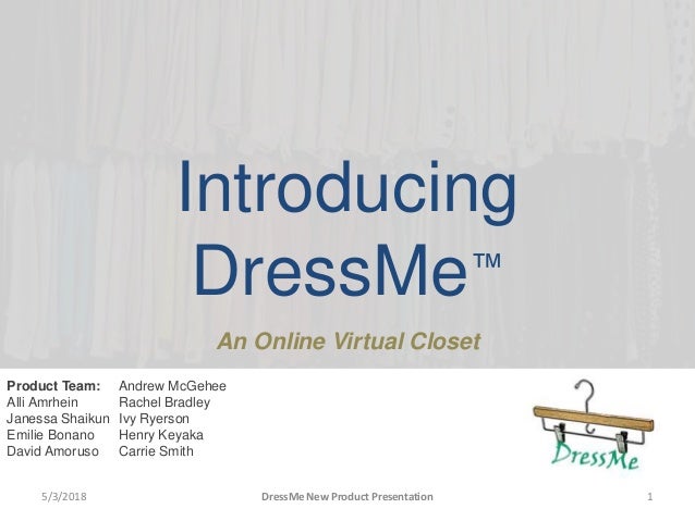 Introducing Dressme Online Virtual Closet