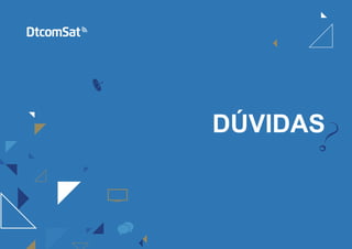 DÚVIDAS
 