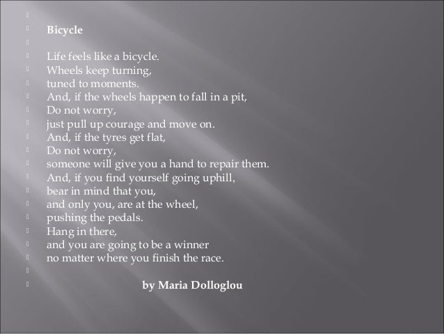 life is like a bicycle poem