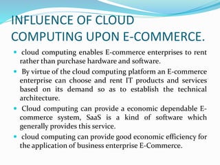 cloud computing in e commerce | PPTX