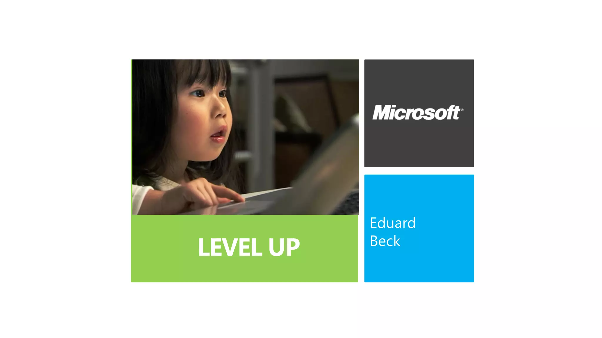 Eduard
LEVEL UP Beck