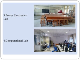 3.Power Electronics
Lab
4.Computational Lab
 