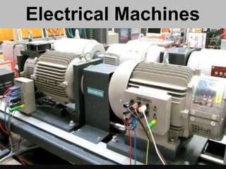 Electrical Machines
 