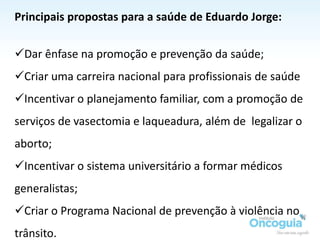 Propostas dos candidatos à presidência para a área de saúde (2014)