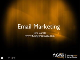 Email Marketing ,[object Object],[object Object]