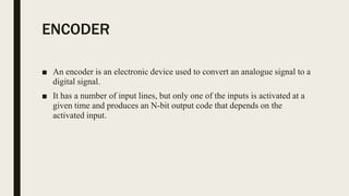 Encoders and decoders | PPTX