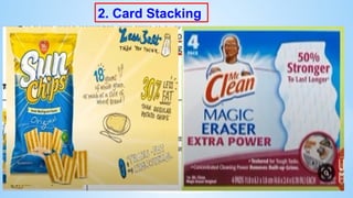 2. Card Stacking
 