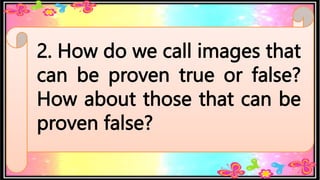 Real Fact Images PPT ENG6 Q1 IDENTIFY REAL OR MAKE BELIEVE FACT OR NON FACT IMAGES.pptx